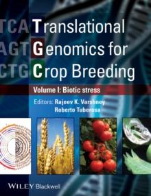 Translational Genomics for Crop Breeding, Volume 1 : Biotic Stress