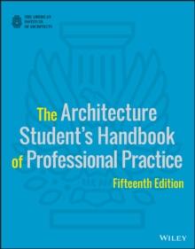 The Architecture Student's Handbook of Professional Practice