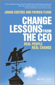 Change Lessons from the CEO : Real People, Real Change