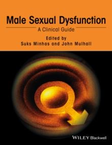 Male Sexual Dysfunction : A Clinical Guide