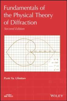 Fundamentals of the Physical Theory of Diffraction