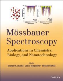 M ssbauer Spectroscopy : Applications in Chemistry, Biology, and Nanotechnology