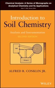 Introduction to Soil Chemistry : Analysis and Instrumentation