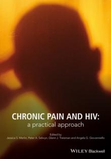 Chronic Pain and HIV : A Practical Approach