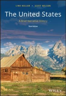 The United States : A Brief Narrative History