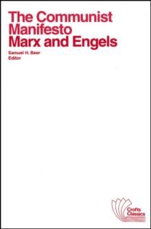 The Communist Manifesto : with selections from The Eighteenth Brumaire of Louis Bonaparte and Capital by Karl Marx