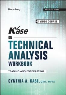 Kase on Technical Analysis Workbook : Trading and Forecasting