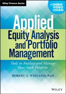 Applied Equity Analysis and Portfolio Management : Tools to Analyze and Manage Your Stock Portfolio