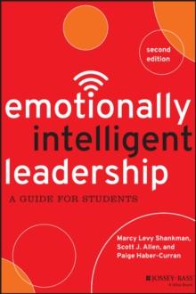 Emotionally Intelligent Leadership : A Guide for Students