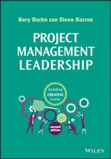 Project Management Leadership : Building Creative Teams