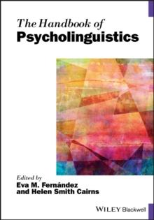 The Handbook of Psycholinguistics