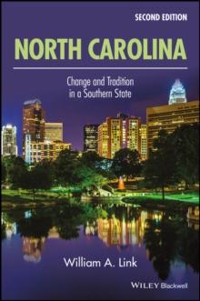 North Carolina : Change and Tradition in a Southern State