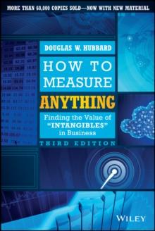 How to Measure Anything : Finding the Value of Intangibles in Business