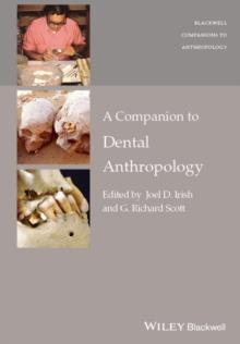 A Companion to Dental Anthropology