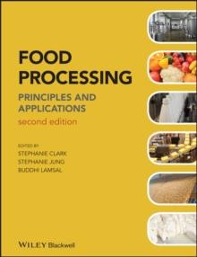 Food Processing : Principles and Applications