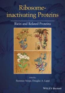 Ribosome-inactivating Proteins : Ricin and Related Proteins