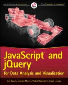 JavaScript and jQuery for Data Analysis and Visualization