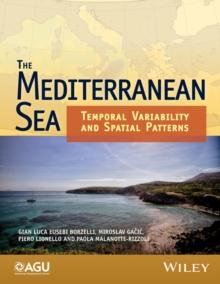 The Mediterranean Sea : Temporal Variability and Spatial Patterns