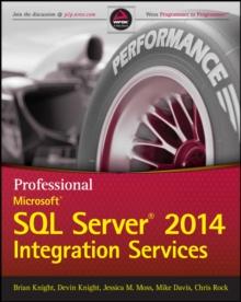 Professional Microsoft SQL Server 2014 Integration Services