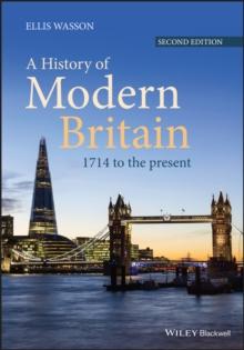 A History of Modern Britain : 1714 to the Present