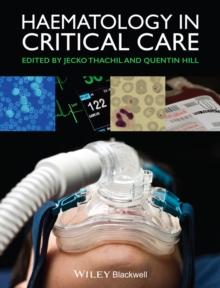 Haematology in Critical Care : A Practical Handbook