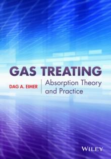 Gas Treating : Absorption Theory and Practice