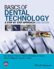 Basics of Dental Technology : A Step by Step Approach