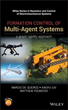 Formation Control of Multi-Agent Systems : A Graph Rigidity Approach