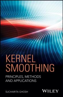 Kernel Smoothing : Principles, Methods and Applications