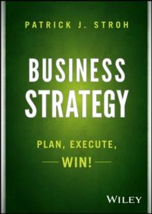 Business Strategy : Plan, Execute, Win!