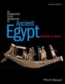 An Introduction to the Archaeology of Ancient Egypt