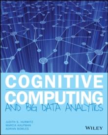 Cognitive Computing and Big Data Analytics