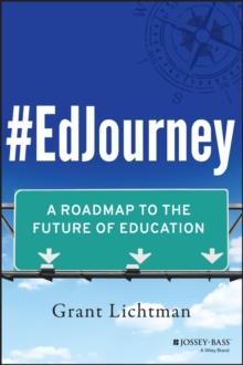 #EdJourney : A Roadmap to the Future of Education