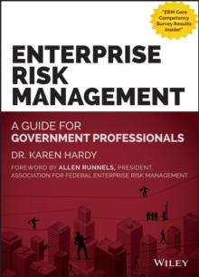 Enterprise Risk Management : A Guide for Government Professionals