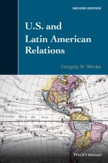 U.S. and Latin American Relations