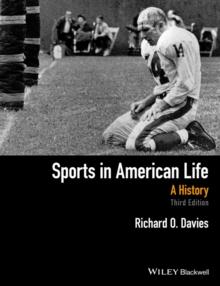 Sports in American Life : A History