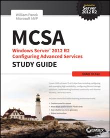 MCSA Windows Server 2012 R2 Configuring Advanced Services Study Guide : Exam 70-412