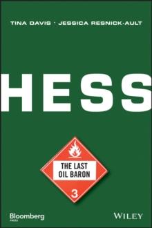 Hess : The Last Oil Baron