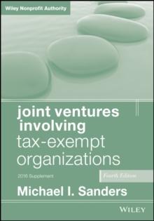 Joint Ventures Involving Tax-Exempt Organizations, 2016 Supplement