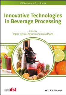 Innovative Technologies in Beverage Processing