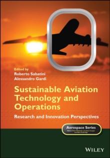 Sustainable Aviation Technology and Operations : Research and Innovation Perspectives