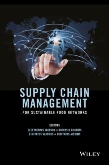 Supply Chain Management for Sustainable Food Networks