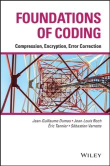 Foundations of Coding : Compression, Encryption, Error Correction