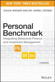 Personal Benchmark : Integrating Behavioral Finance and Investment Management