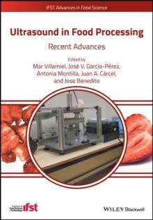 Ultrasound in Food Processing : Recent Advances