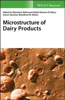 Microstructure of Dairy Products