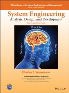 System Engineering Analysis, Design, and Development : Concepts, Principles, and Practices