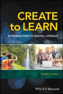 Create to Learn : Introduction to Digital Literacy