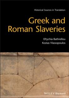 Greek and Roman Slaveries