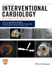 Interventional Cardiology : Principles and Practice